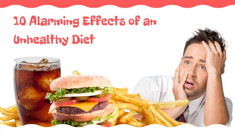 Effects of an Unhealthy Diet
