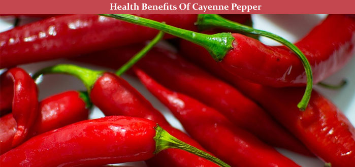 Cayenne Pepper Health Benefits