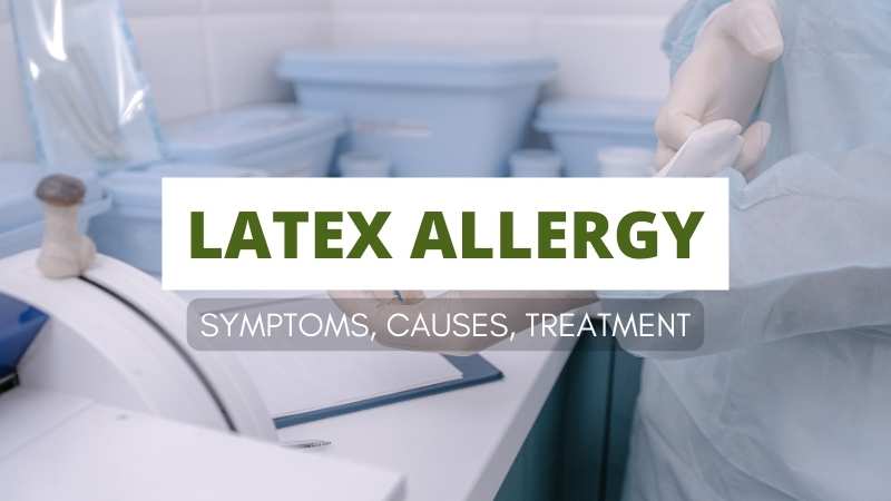 Latex Allergy