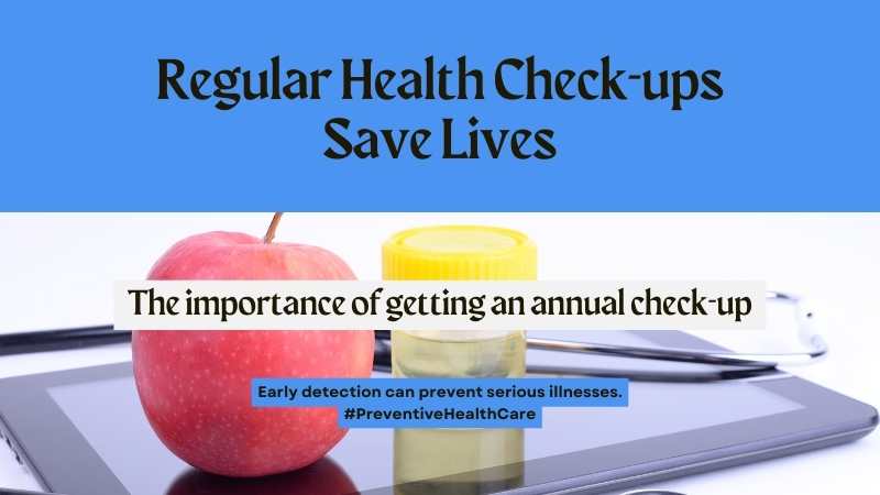 Regular Health Check-up Benefits